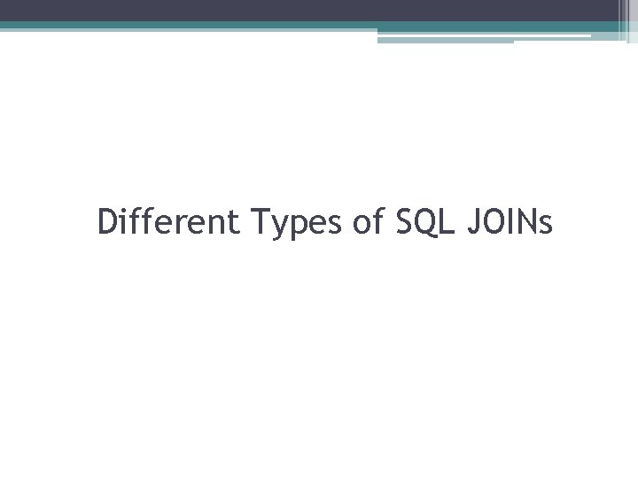 Different Types of SQL JOINs 