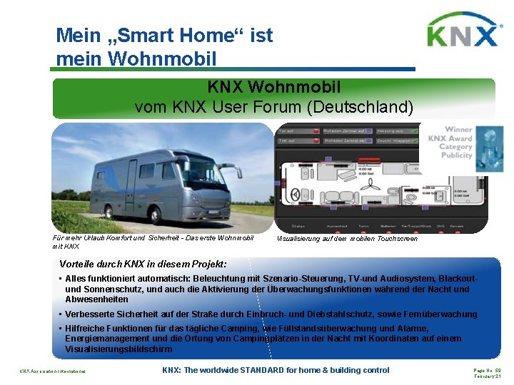 Mein „Smart Home“ ist mein Wohnmobil KNX Wohnmobil vom KNX User Forum (Deutschland) Für