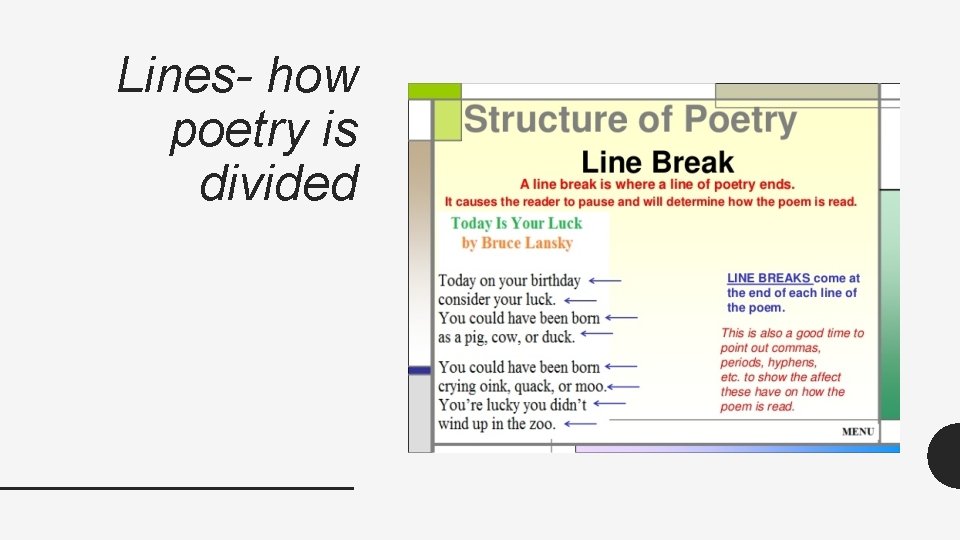 Lines- how poetry is divided 