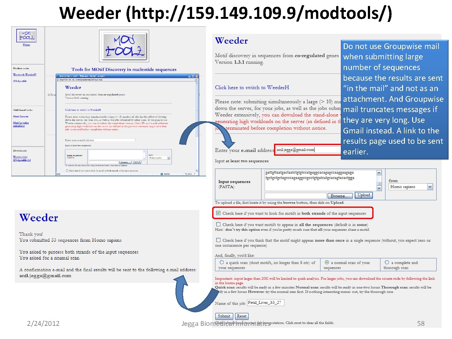 Weeder (http: //159. 149. 109. 9/modtools/) Do not use Groupwise mail when submitting large