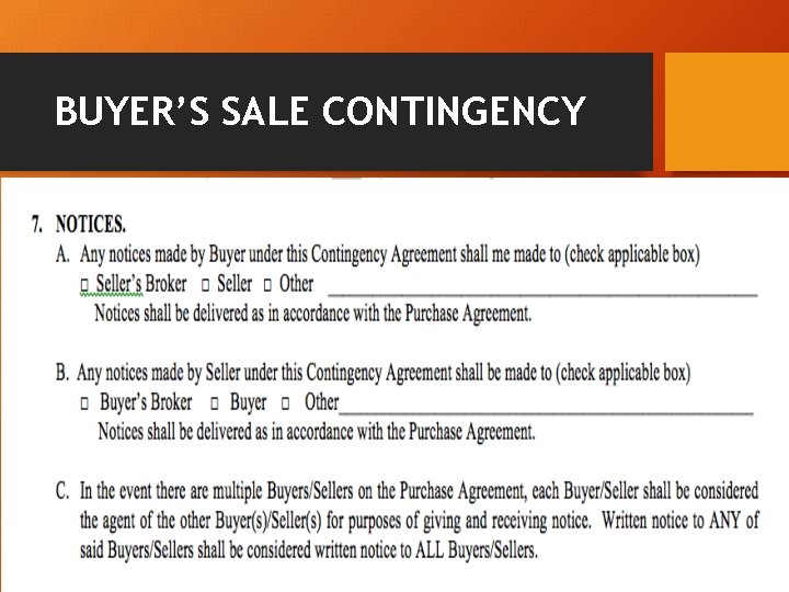 BUYER’S SALE CONTINGENCY 