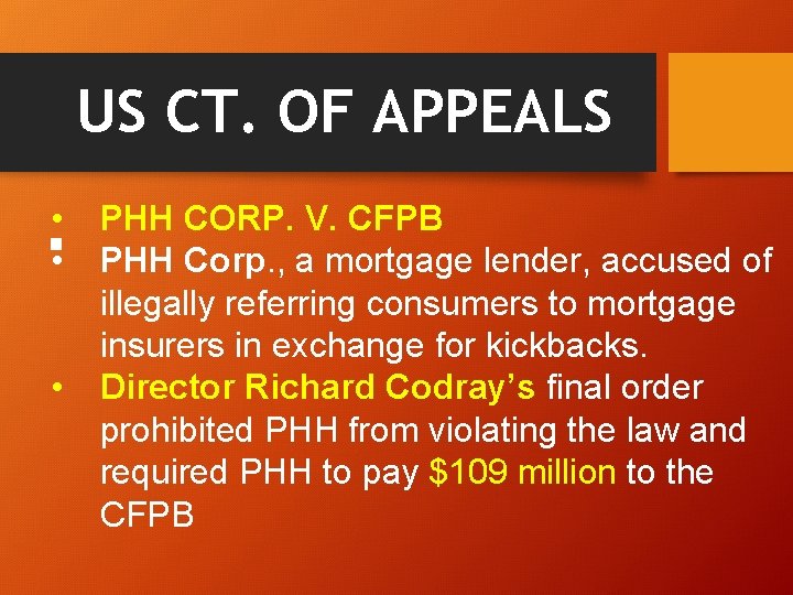 US CT. OF APPEALS • PHH CORP. V. CFPB § • PHH Corp. ,