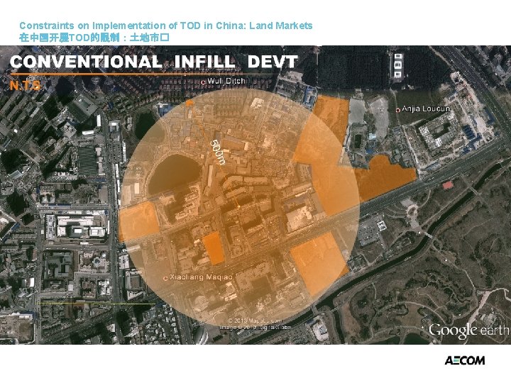 Constraints on Implementation of TOD in China: Land Markets 在中国开展TOD的限制：土地市� 