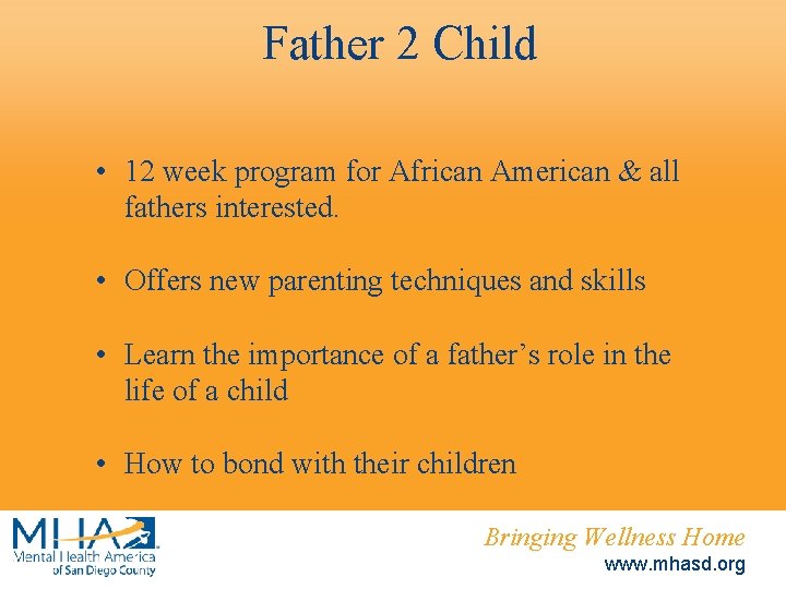 Father 2 Child • 12 week program for African American & all fathers interested.