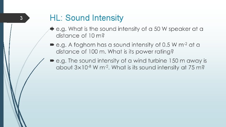 3 HL: Sound Intensity 