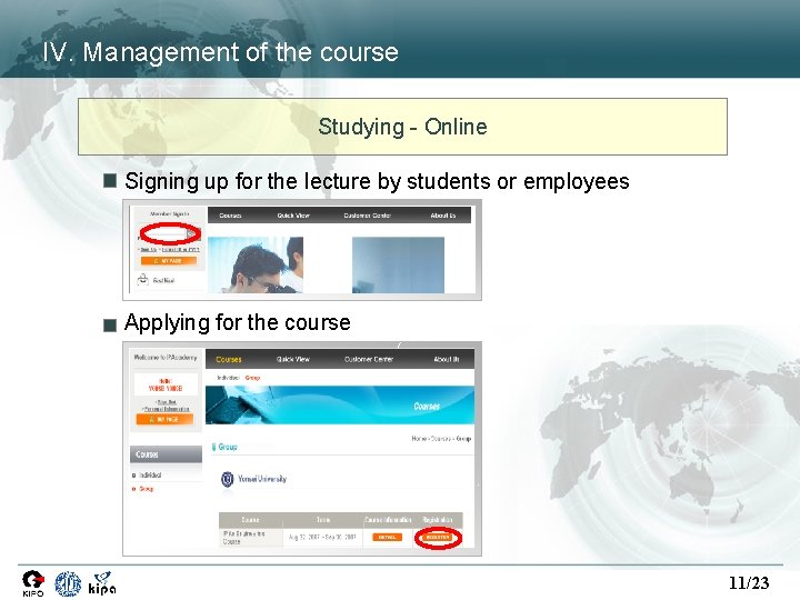 IV. Management of the course Studying - Online Signing up for the lecture by IV. Management of the course Studying - Online Signing up for the lecture by