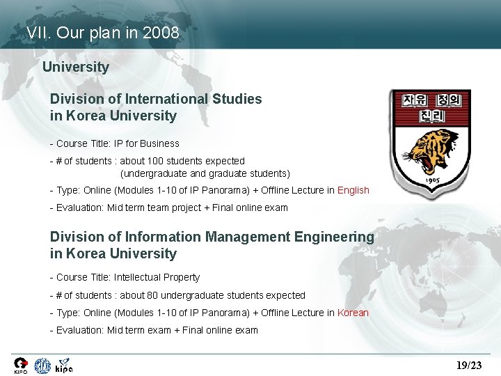 VII. Our plan in 2008 University Division of International Studies in Korea University - VII. Our plan in 2008 University Division of International Studies in Korea University -