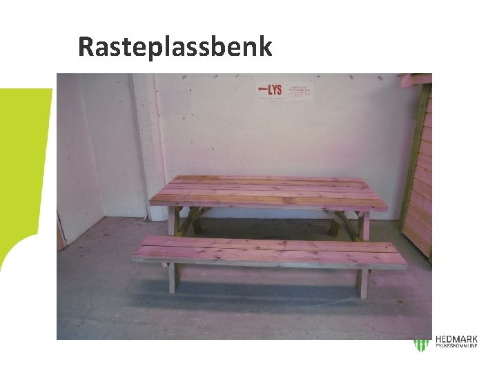 Rasteplassbenk 