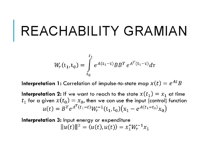 REACHABILITY GRAMIAN 