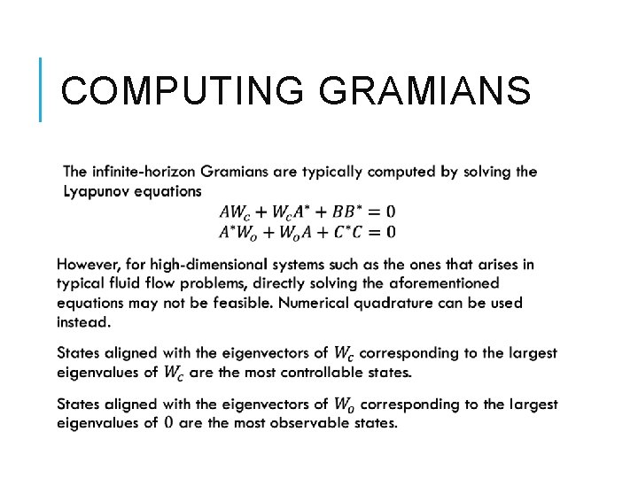 COMPUTING GRAMIANS 