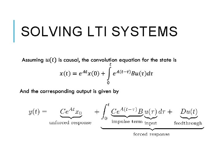 SOLVING LTI SYSTEMS 