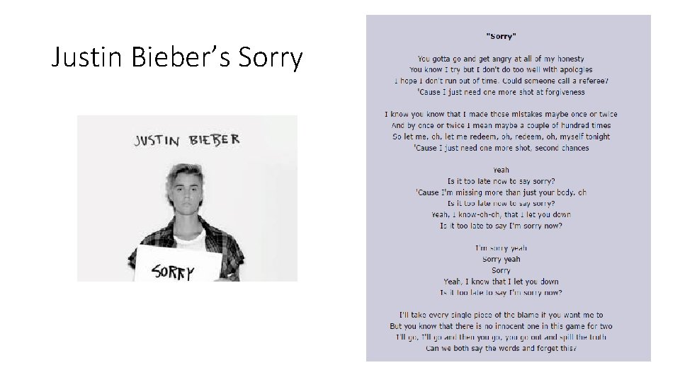 Justin Bieber’s Sorry Justin Bieber’s Sorry