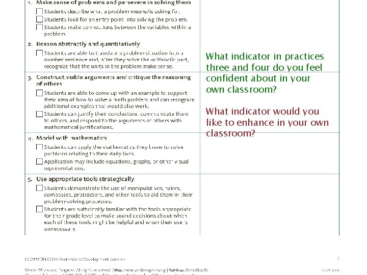 What indicator in practices three and four do you feel confident about in your