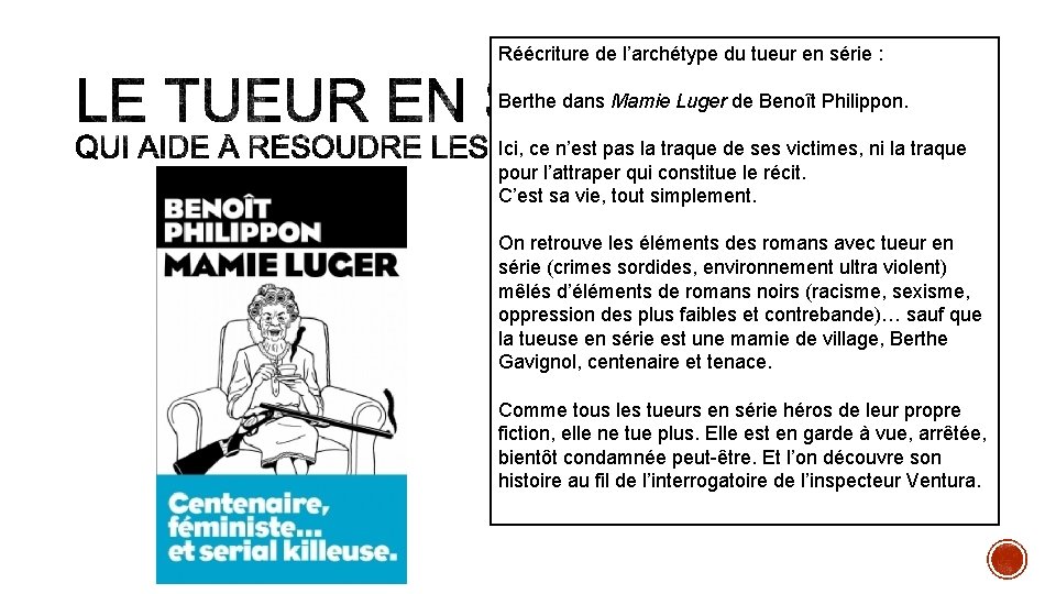 Réécriture de l’archétype du tueur en série : Berthe dans Mamie Luger de Benoît