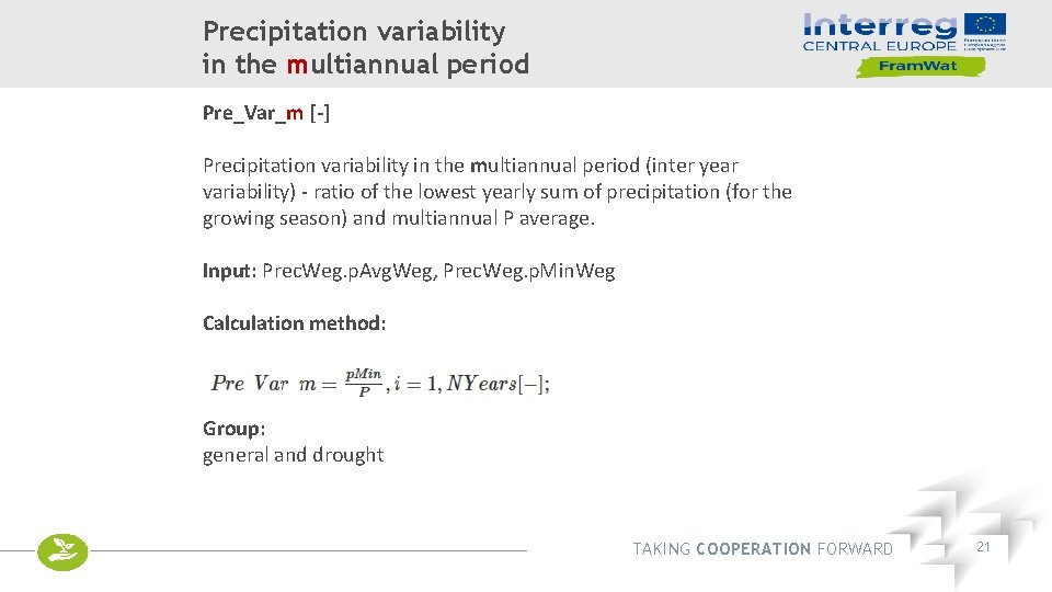 Precipitation variability in the multiannual period Pre_Var_m [-] Precipitation variability in the multiannual period