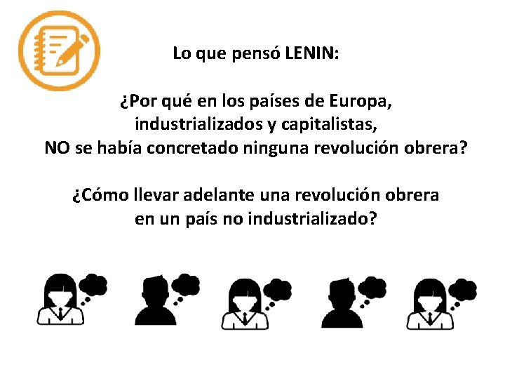 Lo que pensó LENIN: ¿Por qué en los países de Europa, industrializados y capitalistas,