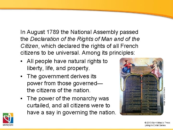 Image in public domain In August 1789 the National Assembly passed the Declaration of