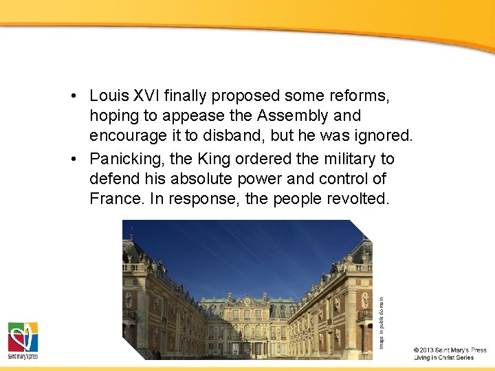 Image in public domain • Louis XVI finally proposed some reforms, hoping to appease