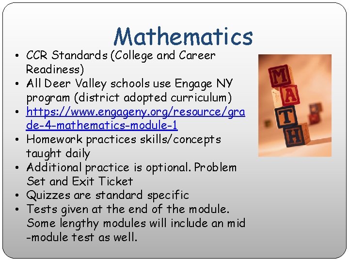 Mathematics • CCR Standards (College and Career Readiness) • All Deer Valley schools use
