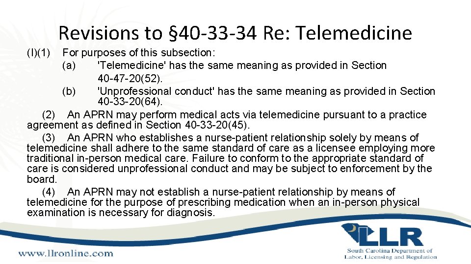 Revisions to § 40 -33 -34 Re: Telemedicine (I)(1) For purposes of this subsection: Revisions to § 40 -33 -34 Re: Telemedicine (I)(1) For purposes of this subsection: