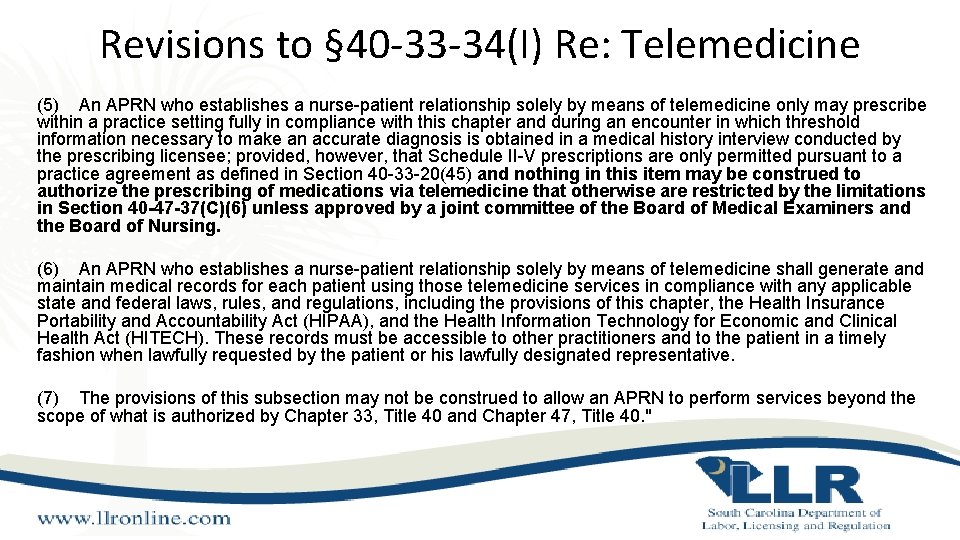 Revisions to § 40 -33 -34(I) Re: Telemedicine (5) An APRN who establishes a Revisions to § 40 -33 -34(I) Re: Telemedicine (5) An APRN who establishes a