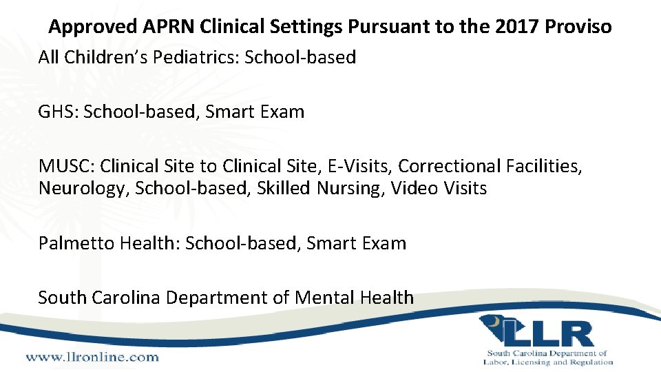 Approved APRN Clinical Settings Pursuant to the 2017 Proviso All Children’s Pediatrics: School-based GHS: Approved APRN Clinical Settings Pursuant to the 2017 Proviso All Children’s Pediatrics: School-based GHS: