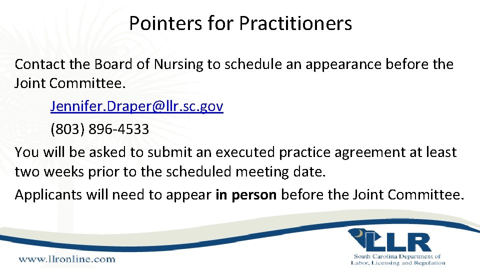 Pointers for Practitioners Contact the Board of Nursing to schedule an appearance before the Pointers for Practitioners Contact the Board of Nursing to schedule an appearance before the