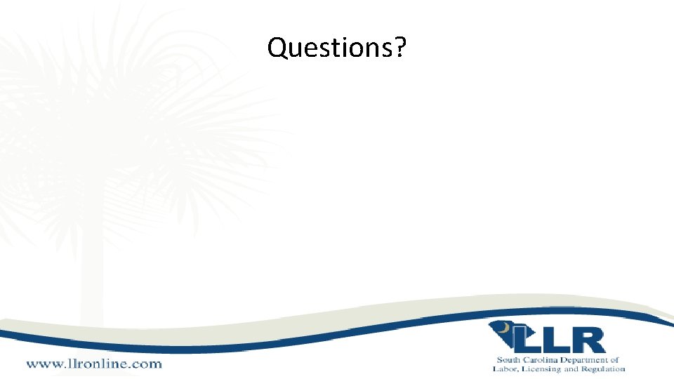 Questions? Questions?