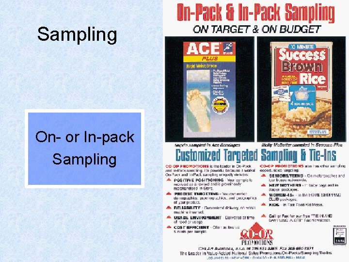 Sampling On- or In-pack Sampling 