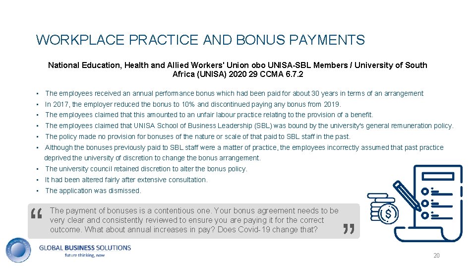 WORKPLACE PRACTICE AND BONUS PAYMENTS National Education, Health and Allied Workers' Union obo UNISA-SBL