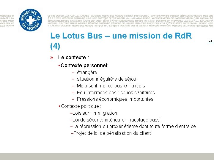 Le Lotus Bus – une mission de Rd. R (4) » Le contexte :