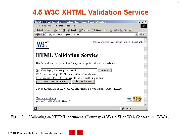 3 4. 5 W 3 C XHTML Validation Service Fig. 4. 2 Validating an 3 4. 5 W 3 C XHTML Validation Service Fig. 4. 2 Validating an