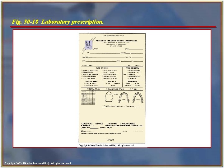 Fig. 50 -18 Laboratory prescription. Copyright 2003, Elsevier Science (USA). All rights reserved. 