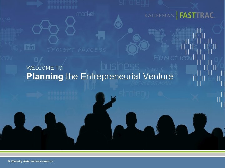 TO Planning the Entrepreneurial Venture 2014 Ewing