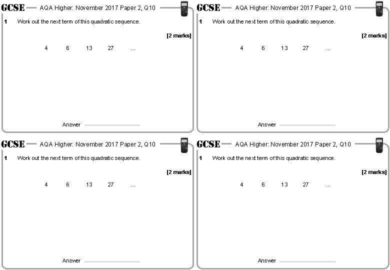 AQA Higher: November 2017 Paper 2, Q 10 1 AQA Higher: November 2017 Paper