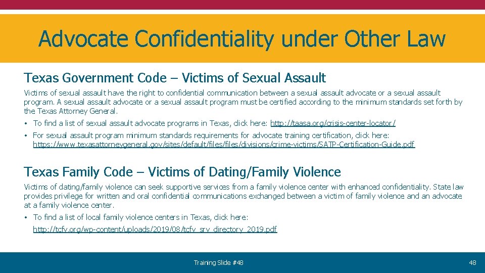 Advocate Confidentiality under Other Law Texas Government Code – Victims of Sexual Assault Victims