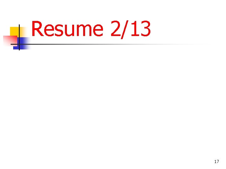Resume 2/13 17 