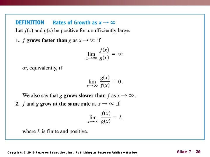 Copyright © 2010 Pearson Education, Inc. Publishing as Pearson Addison-Wesley Slide 7 - 39