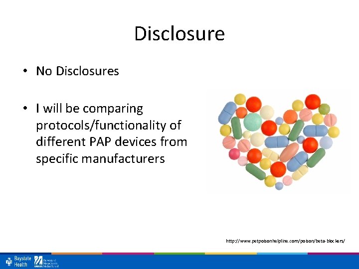 Disclosure • No Disclosures • I will be comparing protocols/functionality of different PAP devices
