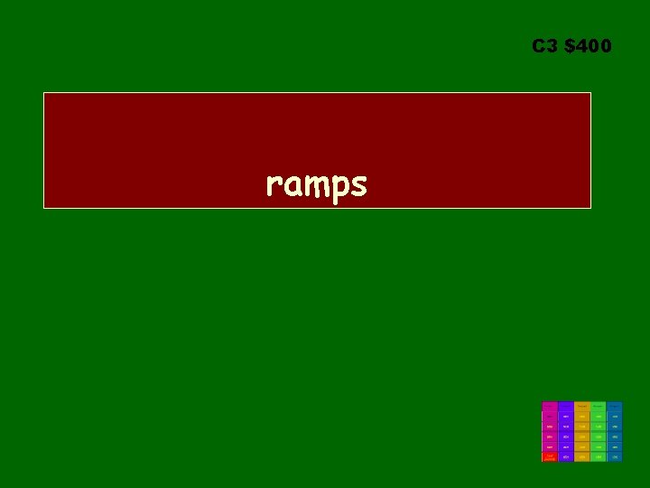 C 3 $400 ramps 
