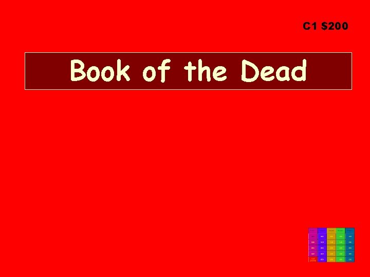 C 1 $200 Book of the Dead 