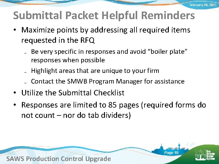 February 24, 2021 Submittal Packet Helpful Reminders • Maximize points by addressing all required