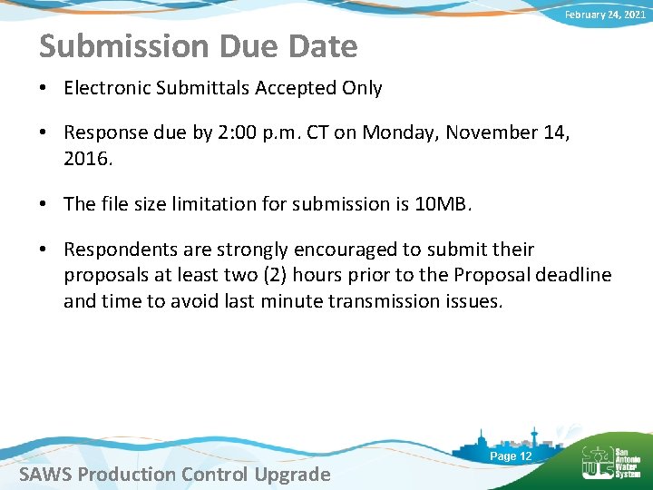 February 24, 2021 Submission Due Date • Electronic Submittals Accepted Only • Response due