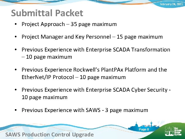 February 24, 2021 Submittal Packet • Project Approach – 35 page maximum • Project
