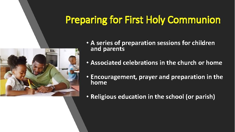 Preparing for First Holy Communion • A series of preparation sessions for children and