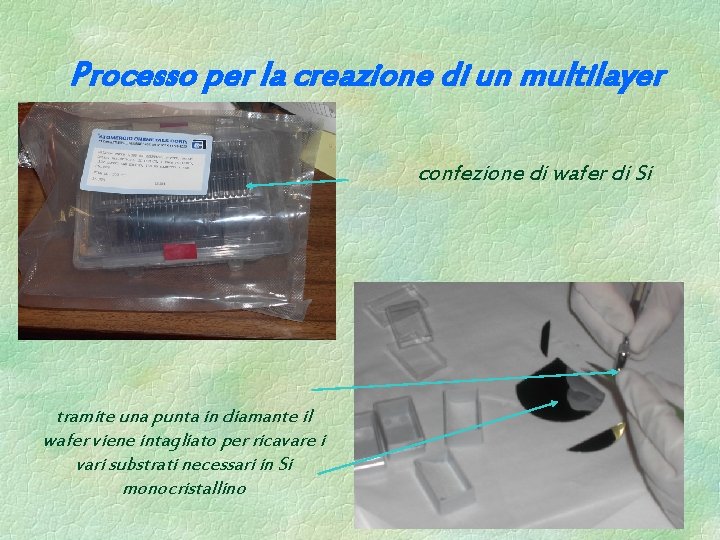 Processo per la creazione di un multilayer confezione di wafer di Si tramite una Processo per la creazione di un multilayer confezione di wafer di Si tramite una