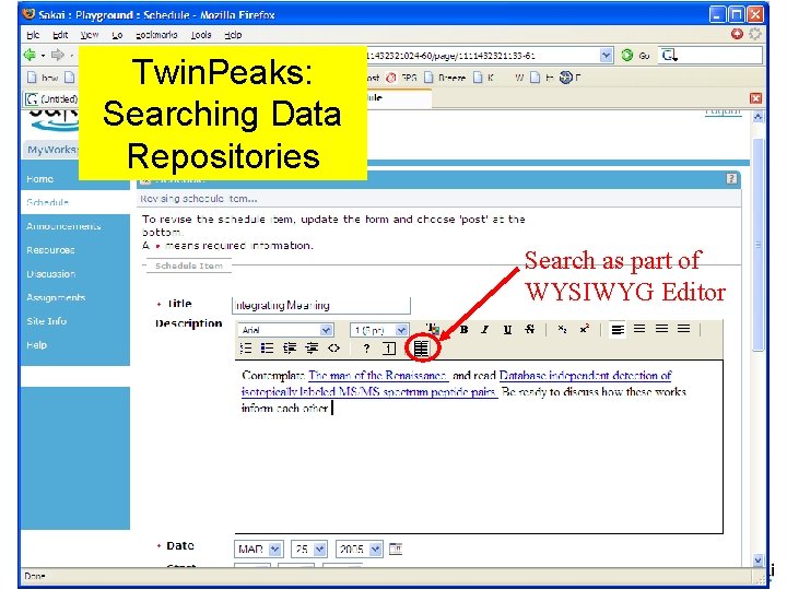 Twin. Peaks: Searching Data Repositories Search as part of WYSIWYG Editor 