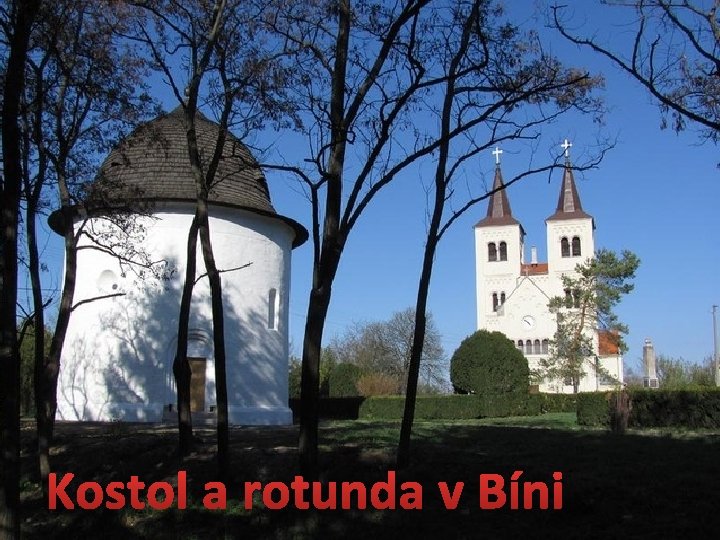 Kostol a rotunda v Bíni 