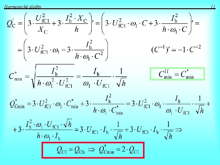 Harmonické zložky 11 