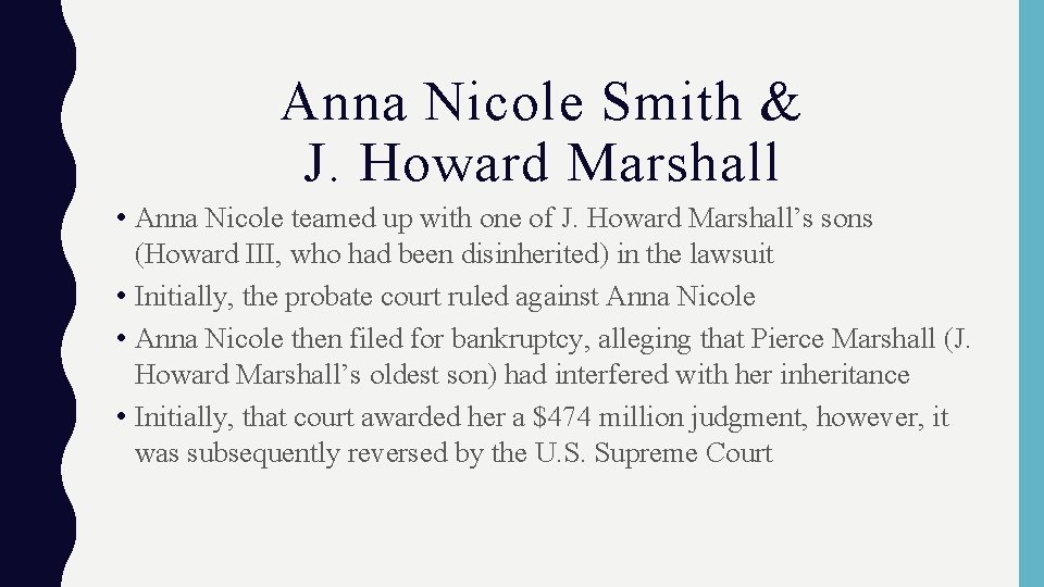 Anna Nicole Smith & J. Howard Marshall • Anna Nicole teamed up with one